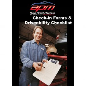 Check-in Forms and Driveability Checklist Auto Profit Masters Shop Owner Tools